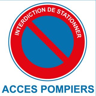 Panneau PVC interdiction de stationner accès pompiers