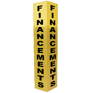 Totem de clôture FINANCEMENTS JAUNE ET NOIR
