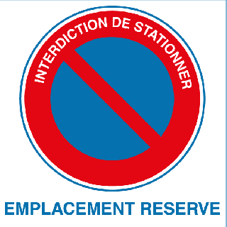 Panneau alu interdiction de stationner emplacement réservé