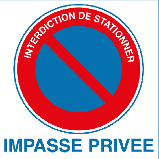 Panneau PVC interdiction de stationner impasse privée
