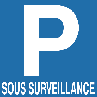 Panneau Parking Sous Surveillance alu 3 mm