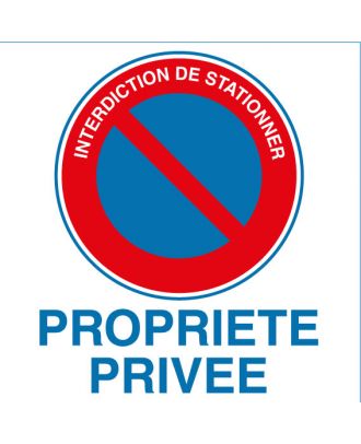 Panneau PVC interdiction de stationner propriété privée